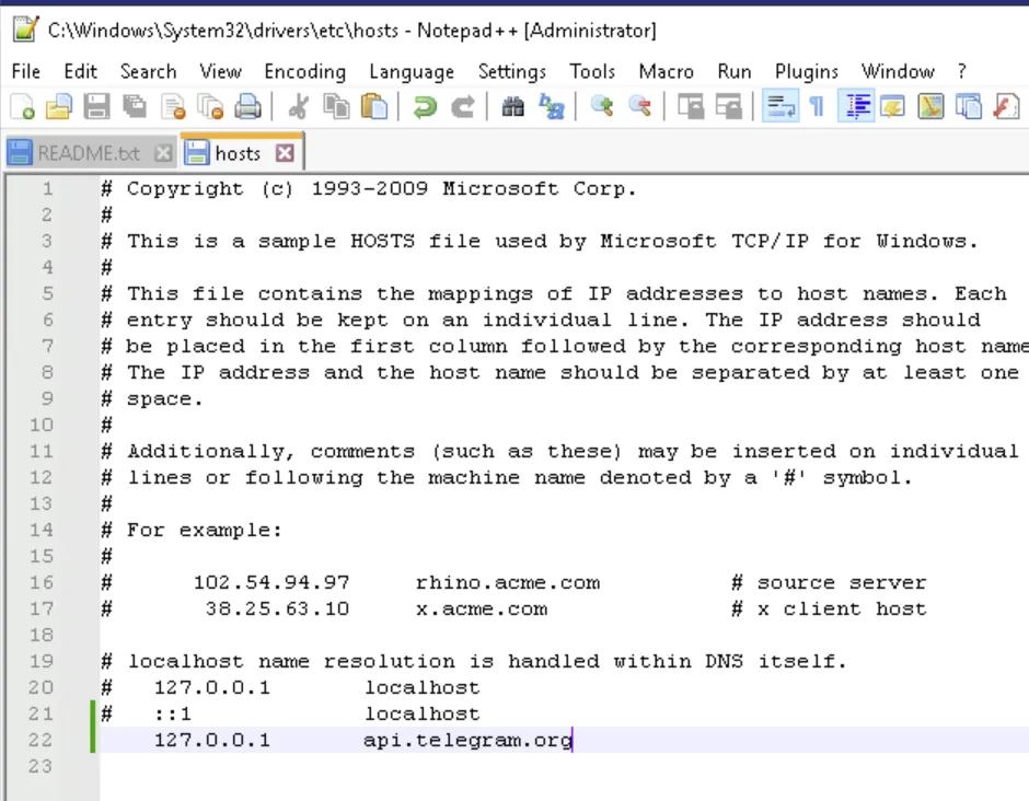 Hosts file edited in Notepad++ to resolve api.telegram.org to 127.0.0.1