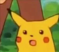 Surprised Pikachu meme